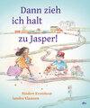 Buchcover Dann zieh ich halt zu Jasper!