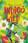 Buchcover Indigo Wild – Mit Eis fängt man Monster