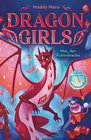 Buchcover Dragon Girls – Mei, der Rubindrache