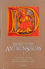 Buchcover Isländische Antikensagas / Die Saga von den Trojanern /Die Saga von den Britischen Königen /Die Saga von Alexander dem G