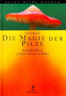 Buchcover Die Magie der Pilze