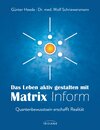 Buchcover Das Leben aktiv gestalten mit Matrix Inform