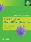 Buchcover Die Original Bach-Blütentherapie