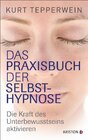 Buchcover Das Praxisbuch der Selbsthypnose