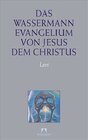 Buchcover Das Wassermann-Evangelium von Jesus dem Christus