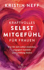 Buchcover Kraftvolles Selbstmitgefühl für Frauen