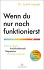 Buchcover Wenn du nur noch funktionierst