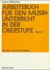 Buchcover Arbeitsbuch für den Musikunterricht in der Oberstufe