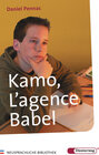 Buchcover Diesterwegs Neusprachliche Bibliothek - Französische Abteilung / Kamo, L' agence Babel