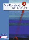 Buchcover Das Kursbuch Religion - Ausgabe 2015