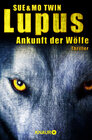 Buchcover Lupus - Ankunft der Wölfe