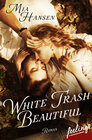 Buchcover White Trash Beautiful