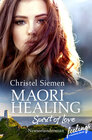Buchcover Maori Healing – Spirit of Love