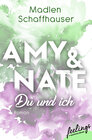 Buchcover Amy & Nate - Du und ich