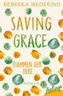 Buchcover Saving Grace – Flammen der Liebe