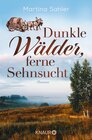 Buchcover Dunkle Wälder, ferne Sehnsucht