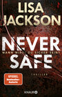 Buchcover Never Safe - Wann wirst du sicher sein?