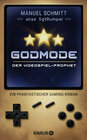 Buchcover Godmode. Der Videospiel-Prophet