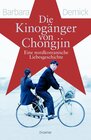 Buchcover Die Kinogänger von Chongjin