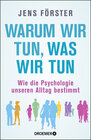 Buchcover Warum wir tun, was wir tun