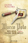 Buchcover Marco Polo: Bis ans Ende der Welt