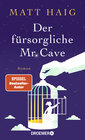 Buchcover Der fürsorgliche Mr Cave