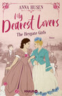 Buchcover My Dearest Lovers. The Heygate Girls