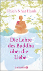 Buchcover Die Lehre des Buddha über die Liebe