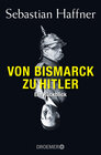 Buchcover Von Bismarck zu Hitler