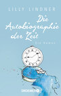 Buchcover Die Autobiographie der Zeit
