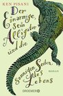 Buchcover Der Einarmige, sein Alligator und die sonnigen Seiten des Lebens