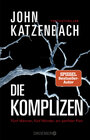 Buchcover Die Komplizen. Fünf Männer, fünf Mörder, ein perfider Plan