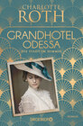 Buchcover Grandhotel Odessa. Die Stadt im Himmel
