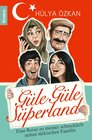 Buchcover "Güle Güle Süperland!"