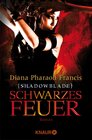 Buchcover Shadowblade: Schwarzes Feuer