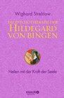 Buchcover Die Psychotherapie der Hildegard von Bingen