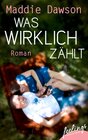 Buchcover Was wirklich zählt