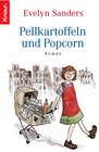 Buchcover Pellkartoffeln und Popcorn