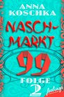 Buchcover Naschmarkt 99 - Folge 2