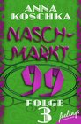 Buchcover Naschmarkt 99 - Folge 3