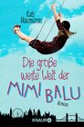 Buchcover Die große weite Welt der Mimi Balu