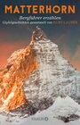 Buchcover Matterhorn, Bergführer erzählen