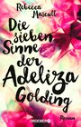 Buchcover Die sieben Sinne der Adeliza Golding