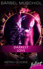 Darkest Love width=