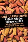 Buchcover Katzen würden Mäuse kaufen