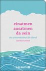 Buchcover Einatmen. Ausatmen. Da sein