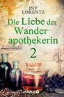 Buchcover Die Liebe der Wanderapothekerin 2