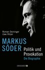 Buchcover Markus Söder - Politik und Provokation