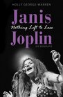 Buchcover Janis Joplin. Nothing Left to Lose