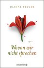 Buchcover Wovon wir nicht sprechen